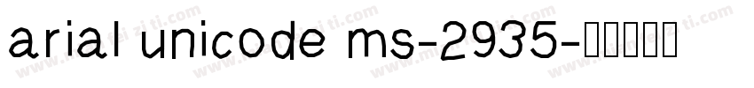 arial unicode ms-2935字体转换